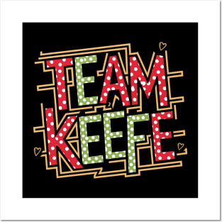 Team Keefe Posters and Art